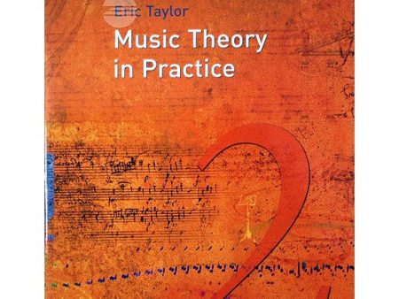 (New) Music Theory in Practice by Eric Taylor - Grade 2 Hot on Sale