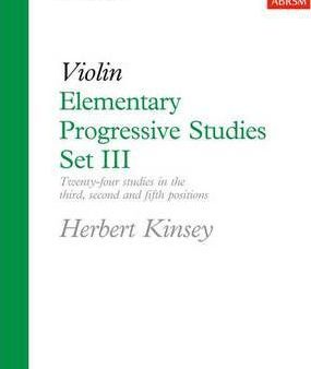 Violin Elementary Progressive Studies by Herbert Kinsey - Set III Online