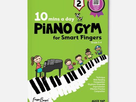 10 Mins A Day Piano Gym for Smart Fingers Book 2 Hot on Sale