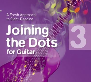 Joining the Dots for Guitar - Grade 3 Supply