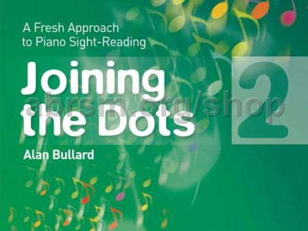 Joining the Dots Alan Bullard - Book 2 Hot on Sale