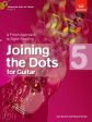 Joining the Dots for Guitar - Grade 5 Sale