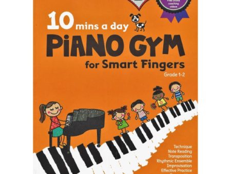 10 Mins A Day Piano Gym for Smart Fingers Book 1 Discount